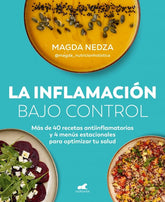 LA INFLAMACION BAJO CONTROL - 9788410467170